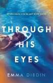 Through His Eyes (eBook, ePUB)