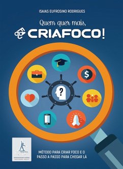 Cover Quem quer mais, Criafoco! (eBook, ePUB)