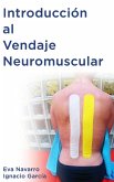 Introducción al Vendaje Neuromuscular (eBook, ePUB)