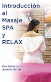 Introducción al Masaje Spa y Relax (eBook, ePUB)