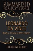 Leonardo Da Vinci - Summarized for Busy People: Based on the Book by Walter Isaacson (eBook, ePUB)