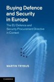 Buying Defence and Security in Europe (eBook, PDF)
