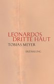 Leonardos dritte Haut (eBook, ePUB)