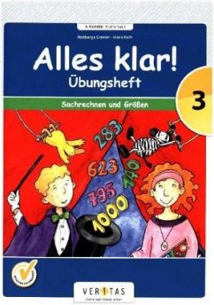 Alles klar! 3. Schuljahr - Übungsheft Sachrechnen und Größen