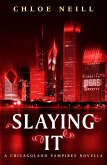 Slaying It (eBook, ePUB)