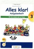 Alles klar! 3. Schuljahr - Aufgabenheft