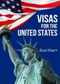 Visas for the United States - ExecVisa (eBook, ePUB)