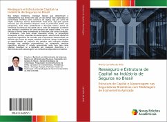 Resseguro e Estrutura de Capital na Indústria de Seguros no Brasil - Carvalho de Brito, Márcio