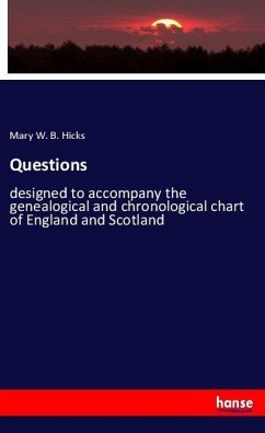 Questions - Hicks, Mary W. B.