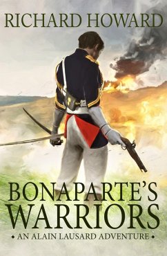 Bonaparte's Warriors (eBook, ePUB) - Howard, Richard