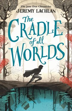 The Cradle of All Worlds (eBook, ePUB) - Lachlan, Jeremy