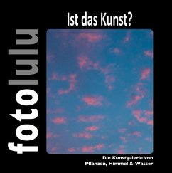 Ist das Kunst? - fotolulu