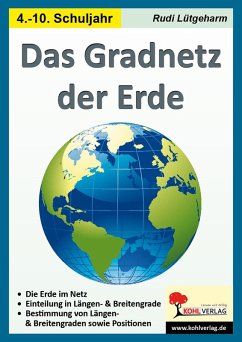 Das Gradnetz der Erde (eBook, PDF) - Lütgeharm, Rudi