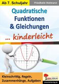 Quadratische Funktionen & Gleichungen ... kinderleicht (eBook, PDF)