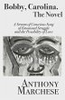Bobby, Carolina. The Novel (eBook, ePUB) - Bild 1