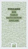 Vollard - Bir Tablo Saticisinin Anilari