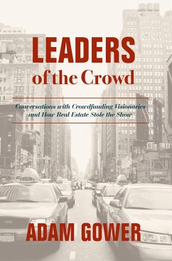 Leaders of the Crowd - Gower, Adam