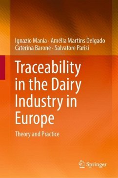 Traceability in the Dairy Industry in Europe - Mania, Ignazio;Delgado, Amélia Martins;Barone, Caterina