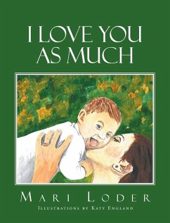 I Love You As Much - Loder, Mari