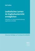 Lexikalisches Lernen im Englischunterricht ermöglichen