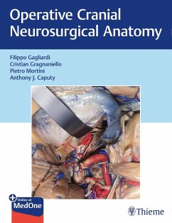 Operative Cranial Neurosurgical Anatomy - Gagliardi, Filippo; Gragnaniello, Cristian; Caputy, Anthony J.; Mortini, Pietro