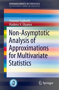 Non-Asymptotic Analysis of Approximations for Multivariate Statistics - Fujikoshi, Yasunori;Ulyanov, Vladimir V.