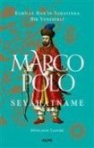 Marco Polo - Seyahatname Ciltli