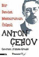 Bir Devlet Memurunun Ölümü - Cehov, Anton