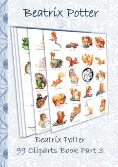 Beatrix Potter 99 Cliparts Book Part 3 ( Peter Rabbit ) - Potter, Beatrix;Potter, Elizabeth M.