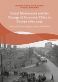 Social Movements and the Change of Economic Elites in Europe after 1945 (eBook, PDF)