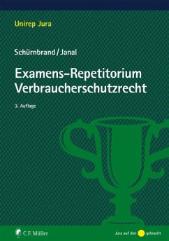 Examens-Repetitorium Verbraucherschutzrecht - Schürnbrand, Jan;Janal, Ruth M.