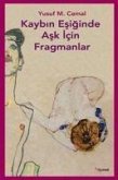 Kaybin Esiginde Ask Icin Fragmanlar