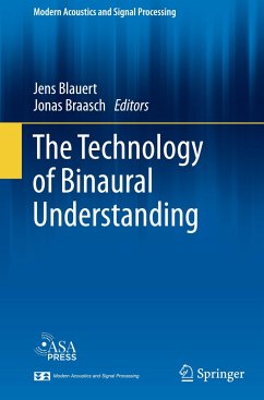 The Technology of Binaural Understanding