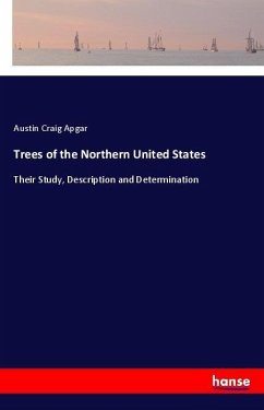 Trees of the Northern United States - Apgar, Austin Craig