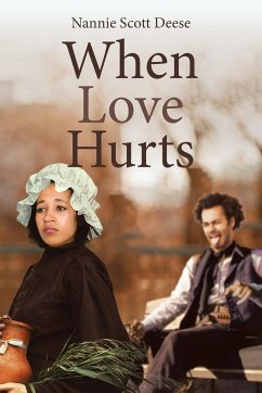 When Love Hurts - Deese, Nannie Scott