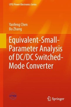 Equivalent-Small-Parameter Analysis of DC/DC Switched-Mode Converter - Chen, Yanfeng;Zhang, Bo