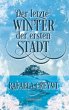 Der letzte Winter der ersten Stadt - Bild 1