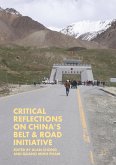 Critical Reflections on China's Belt & Road Initiative