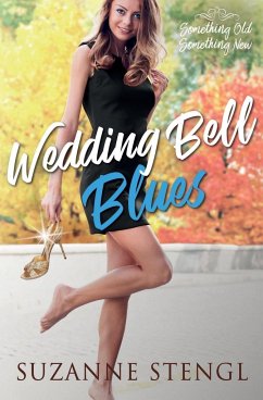 Wedding Bell Blues - Stengl, Suzanne