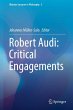 Robert Audi: Critical Engagements - Bild 1