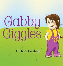 Gabby Giggles - Graham, C. Toni