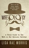 Wifeology