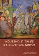 Household Tales by Brothers Grimm - Bild 1