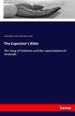 The Expositor's Bible - Nicoll, William Robertson; Adeney, Walter Frederic