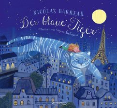 Der blaue Tiger - Barreau, Nicolas;Molazzani, Simona