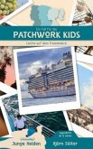 Ein Fall für die Patchwork Kids - Leiche auf dem Freizeitdeck