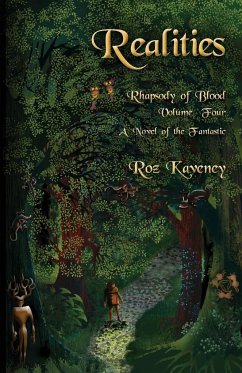 Realities - Rhapsody of Blood, Volume Four - Kaveney, Roz