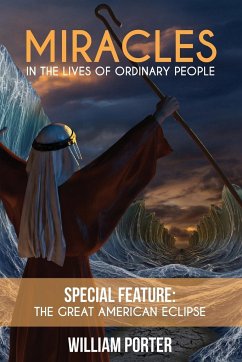 Miracles in the Lives of Ordinary People - Porter, William