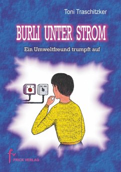 Burli unter Strom - Traschitzker, Toni