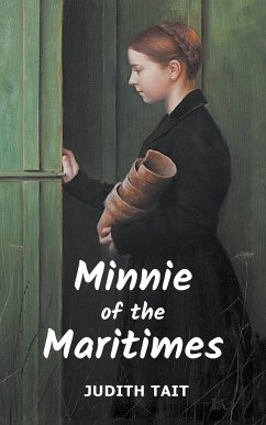 Minnie of the Maritimes - Tait, Judith